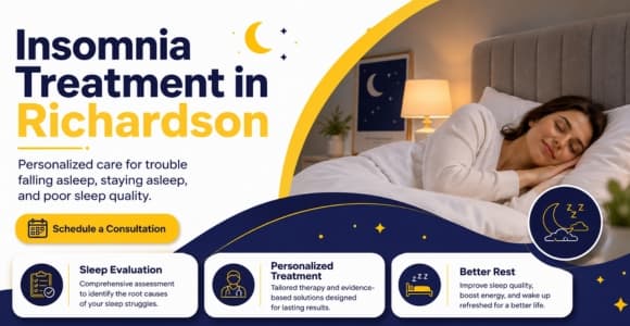 Insomnia Treatment in Richardson
